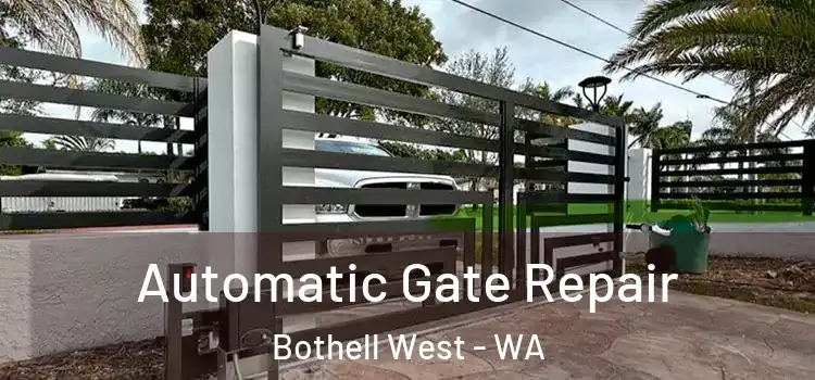 Automatic Gate Repair Bothell West - WA