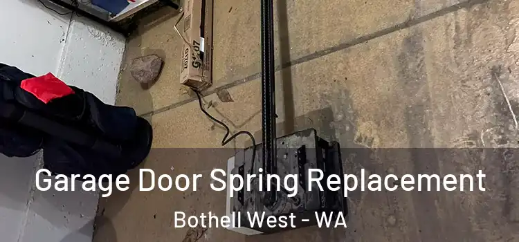  Garage Door Spring Replacement Bothell West - WA