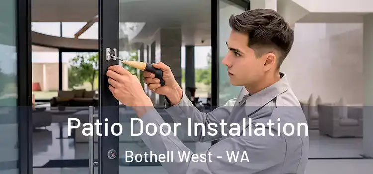 Patio Door Installation Bothell West - WA