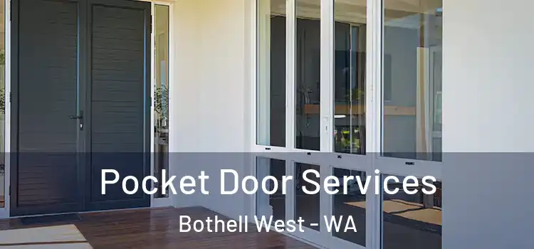 Pocket Door Services Bothell West - WA