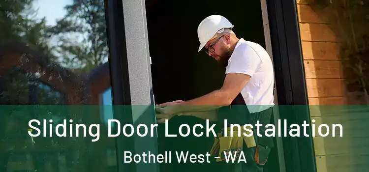  Sliding Door Lock Installation Bothell West - WA
