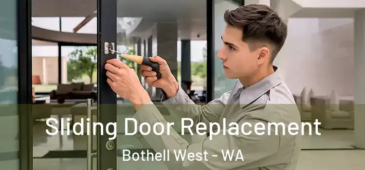 Sliding Door Replacement Bothell West - WA